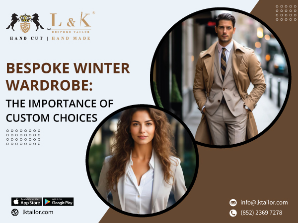 Bespoke Winter Wardrobe