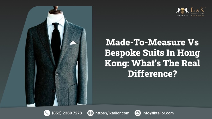 Made-to-Measure vs Bespoke Suits in Hong Kong: What’s the Real Difference?